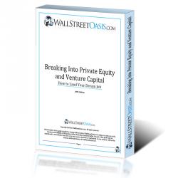Breaking into Private Equity and Venture Capital Breaking into Private Equity and Venture Capital