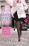 'When Mars Women Date'