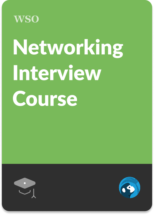 Networking Interview Course