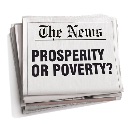 Prosperity or Poverty