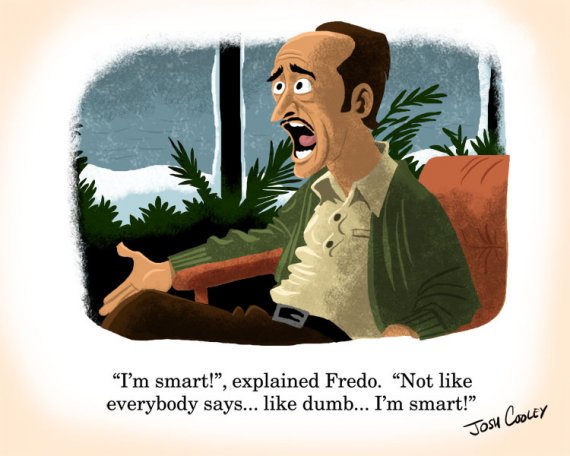 Fredo "I'm Smart"