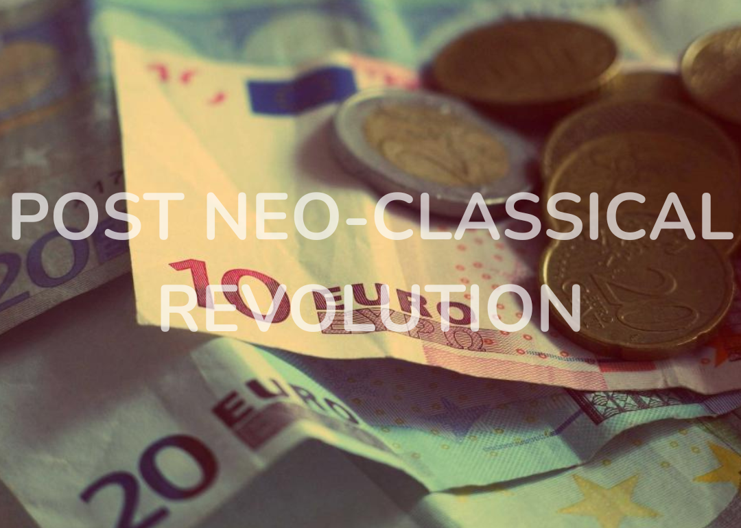 Post Neo-Classical Revolution