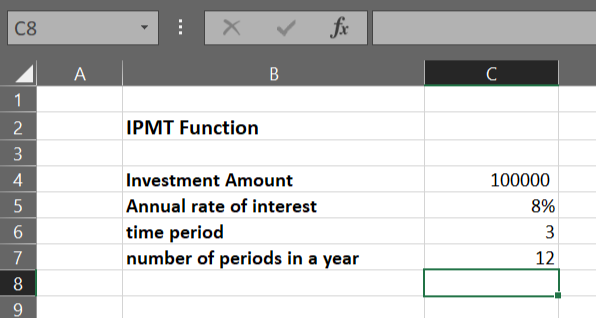 Spreadsheet showing Mr.Smith took a loan of $100,000 from a bank at an annual interest rate of 8% for three years. There are 12 periods in a year.