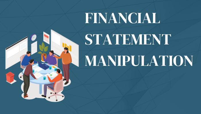 Financial Statement Manipulation