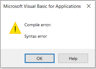  Excel returns the error as Compile Error and Syntax Error.