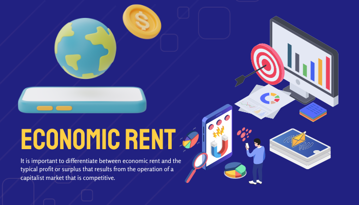 Importance of economic rent