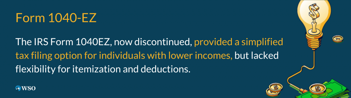 Form 1040-EZ - Overview, Eligibility, and Tips for Preparing | Wall ...