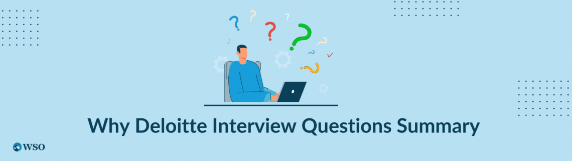 Why Deloitte Interview Questions - How to answer this interview ...