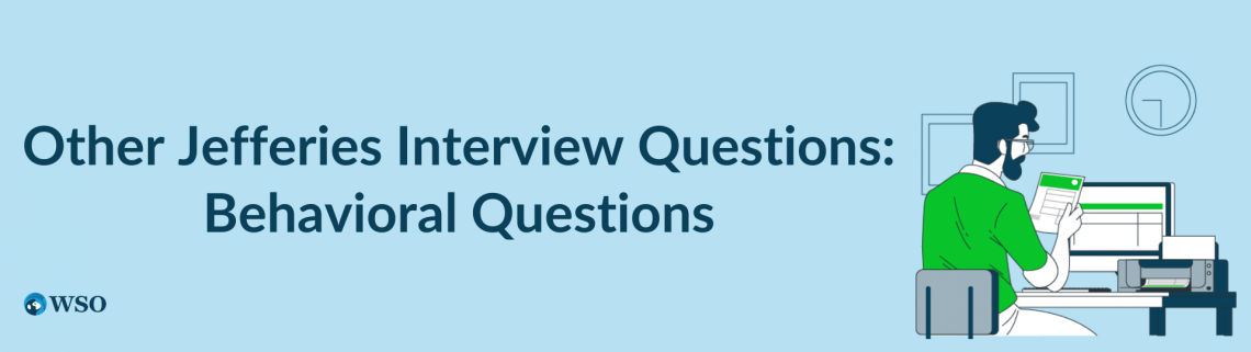 Why Jefferies Interview Questions - How to Answer this Interview