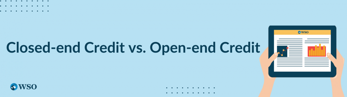 Open Credit - Overview, How It Works, Advantages | Wall Street Oasis